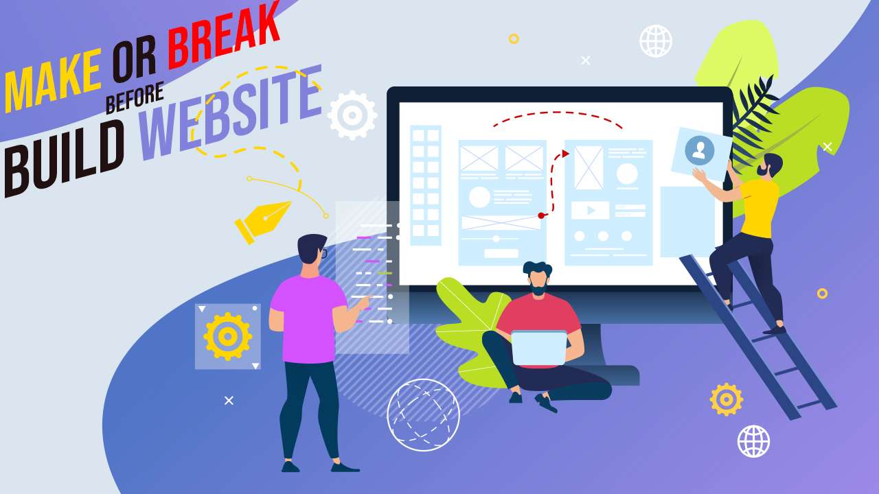 Make or break steps before you build your new website