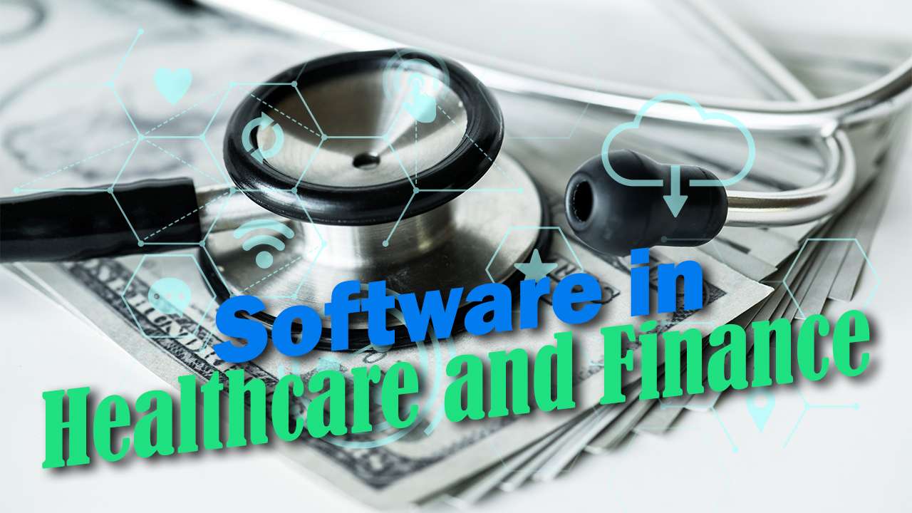 “Tech Revolution: The Game-Changing Impact of Software in Healthcare and Finance”