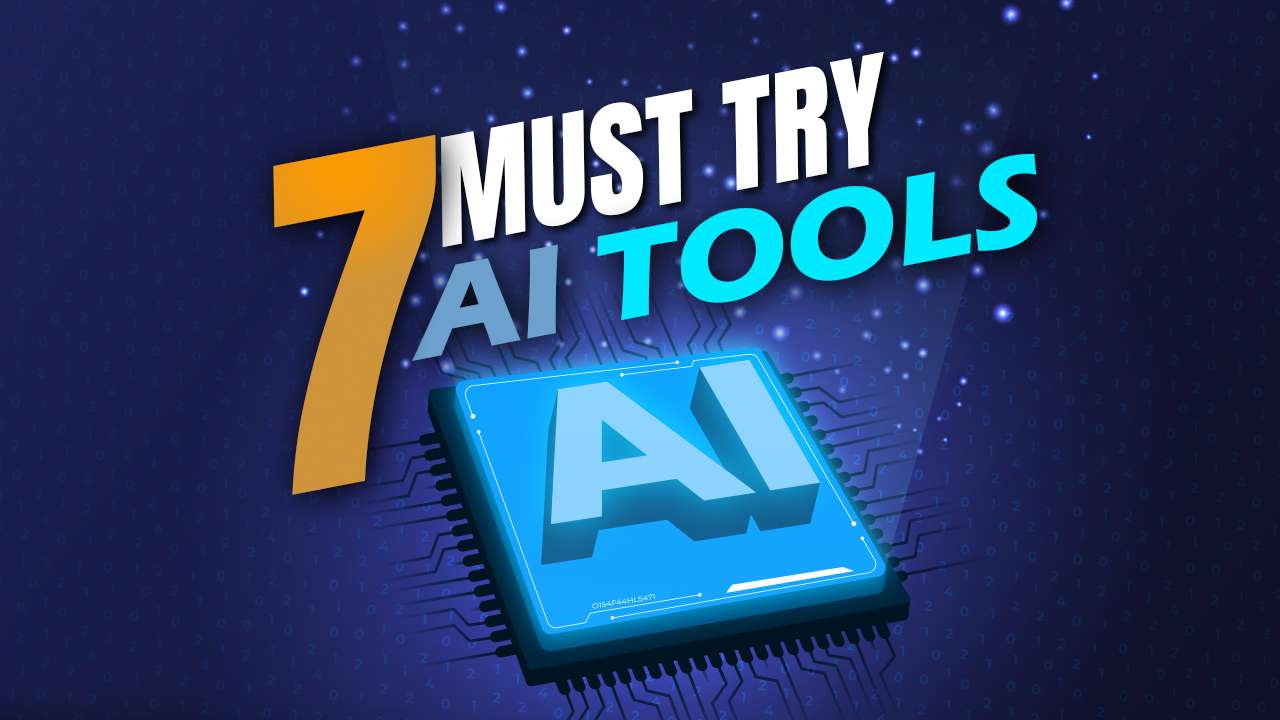 "Experience the Future for Free: 7 Must-Try AI Tools That Are Absolutely Free of Cost!"