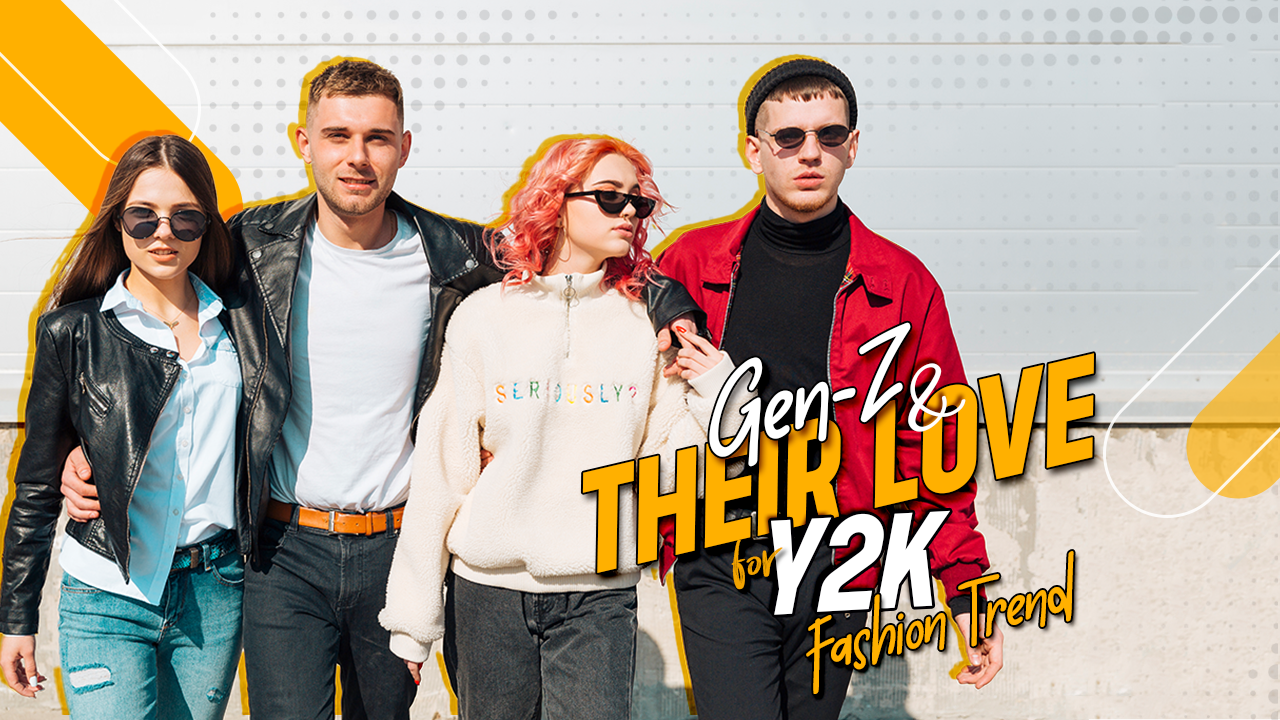 Gen Z and Their Love for Y2K Fashion Trend