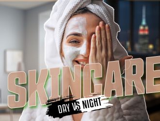 Night vs. Morning Skincare Routine